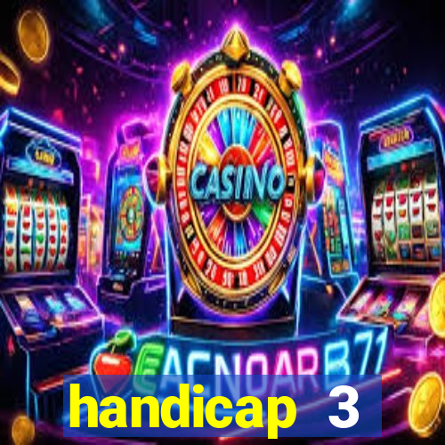 handicap 3 resultado final